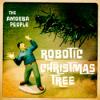 The Amoeba People - Robotic Christmas Tree.320kbps.jpg
